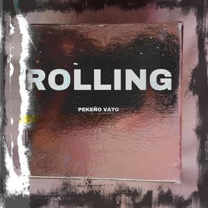 Rolling (feat. PEKEÑO) (Explicit)