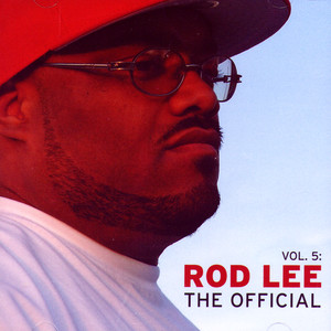 Rod Lee - What Chew Know About Down the Hill