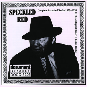 Speckled Red (1929-1938)