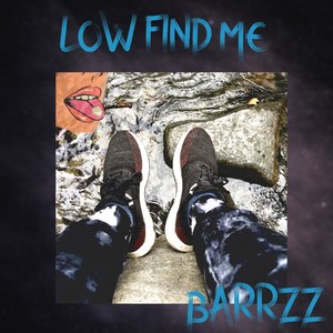 Low Find Me (Explicit)