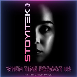 When Time Forgot Us (Club Mix)