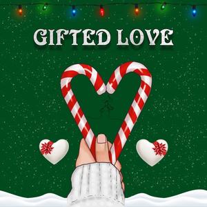 Gifted Love (feat. Fukkit) (Explicit)