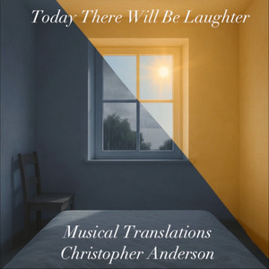 Today There Will Be Laughter