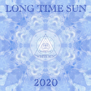 Long Time Sun 2020