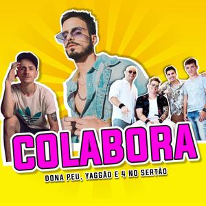 Colabora (feat. Yaggão e 4 no Sertão)