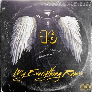 My Everything (Remix) [Explicit]