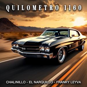 Kilometro 1160 (feat. El narquillo & FRANKY LEYVA)