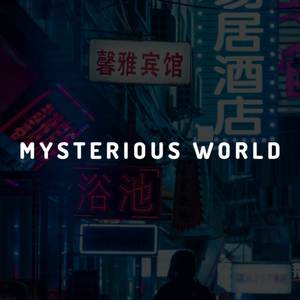 Mysterious World