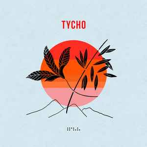 All Back To: Tycho (DJ Mix)