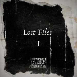 Lost Files 1 (Explicit)