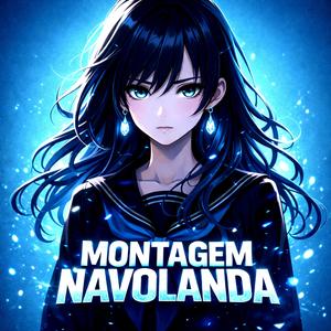 MONTAGEM NAVOLANDA (Ultra Slowed)