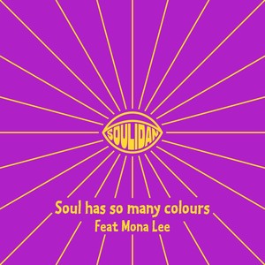 Soul has so many colours