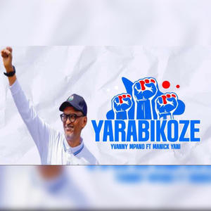 Yarabikoze (feat. Manick Yani)