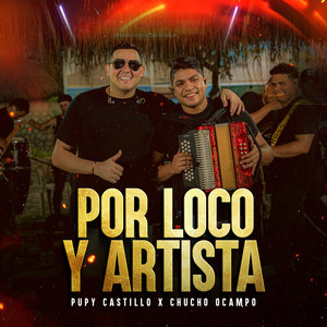 Por Loco Y Artista (En Vivo)