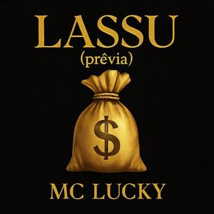 Lassu - MC Luuky (prévia)