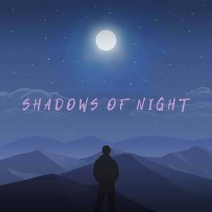 Shadows of Night