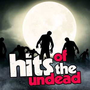 Hits of the Undead