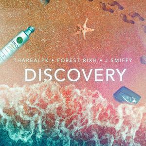 Discovery (feat. J Smiffy & Forest Rixh) (Explicit)