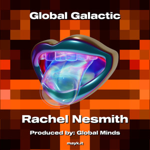 Rachel Nesmith - Global Galactic