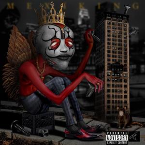 Rise of the MexiKing, Vol. 1 (Explicit)