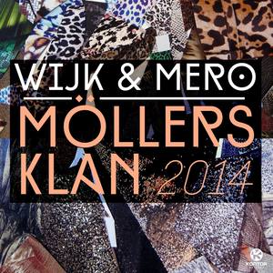 Möllers Klan 2014