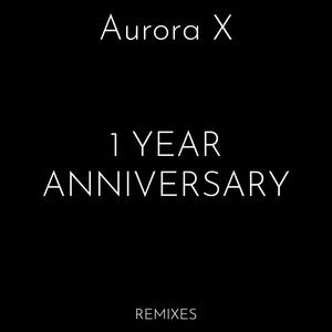 1 Year Anniversary Remixes