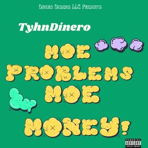 Moe Problems Moe Money (Explicit)