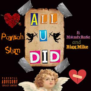 All U Did (Explicit)