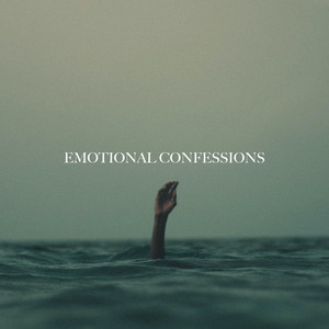 Emotional Confessions