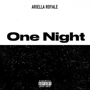 One Night (Explicit)