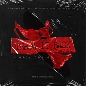 Throw It Back (So Amazing) (feat. Simply Craig & MrBeatz) (Instrumental)