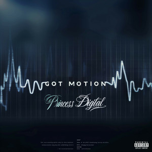 Got Motion (Explicit)