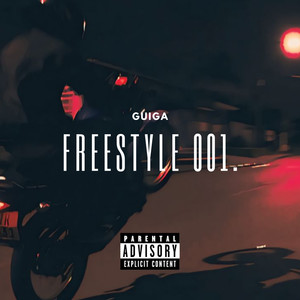 Freestyle 001 (Explicit)