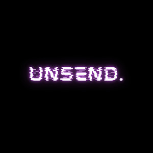 Unsend