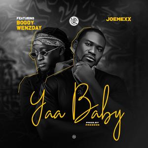 YAA BABY (feat. Boggy wenzday)