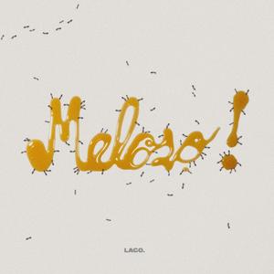 MELOSO! (Explicit)