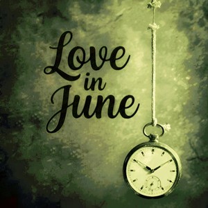 Love in June