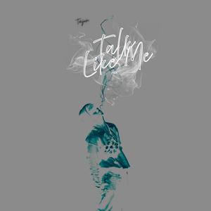 Talk Like Me