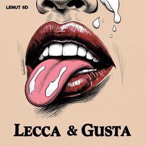 Lecca & Gusta (Explicit)
