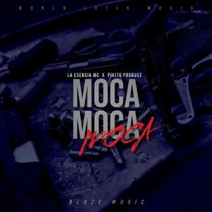 Moca Moca (Explicit)