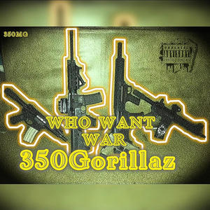 Who Want War (Explicit)