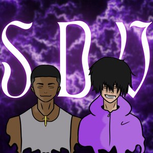 S.D.V PART.2 (Explicit)