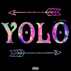 Yolo (Explicit)