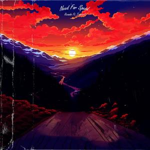 Need For Speed (feat. Trapasal)