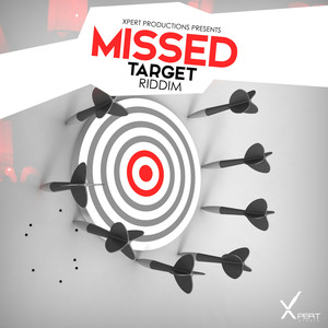 Missed Target Riddim