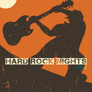 Hard Rock Nights, Vol. 3 (Explicit)