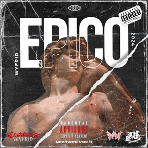 Épico (Explicit)