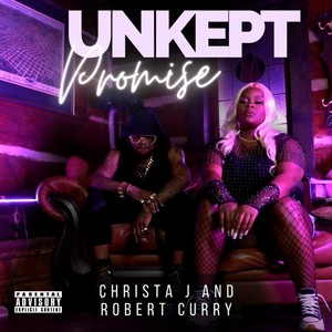 Unkept Promise (Explicit)