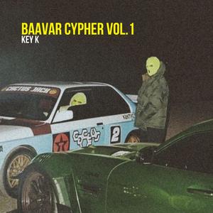 Baavar Cypher, Vol. 1