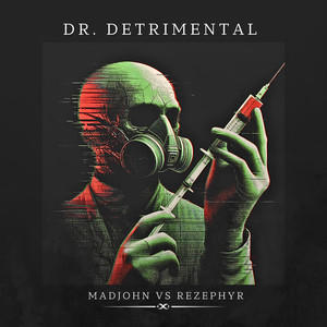 Dr. Detrimental